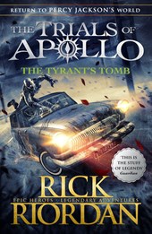 The trials of apollo (04): the tyrant's tomb