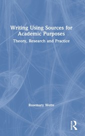 Writing Using Sources for Academic Purposes