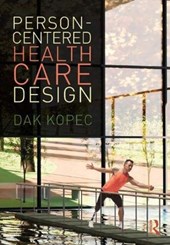 Person-Centered Health Care Design