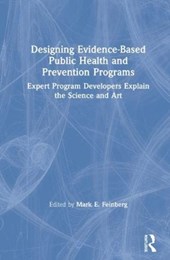 Designing Evidence-Based Public Health and Prevention Programs