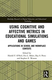 Using Cognitive and Affective Metrics in Educational Simulations and Games