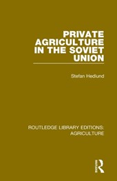 Private Agriculture in the Soviet Union