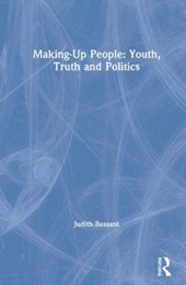 Making-Up People: Youth, Truth and Politics