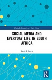 Social Media and Everyday Life in South Africa