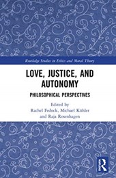 Love, Justice, and Autonomy