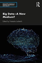 Big Data-A New Medium?