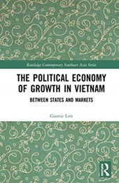 The Political Economy of Growth in Vietnam