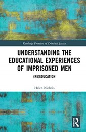 Understanding the Educational Experiences of Imprisoned Men