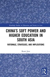 China's Soft Power and Higher Education in South Asia
