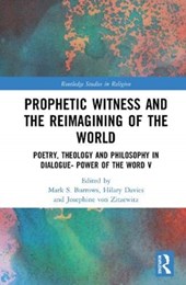 Prophetic Witness and the Reimagining of the World