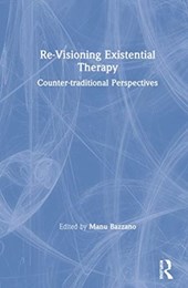 Re-Visioning Existential Therapy