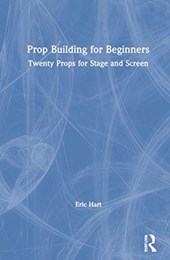 Prop Building for Beginners
