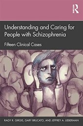 Understanding and Caring for People with Schizophrenia