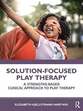 Solution-Focused Play Therapy