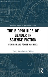 The Biopolitics of Gender in Science Fiction