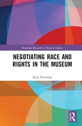 Negotiating Race and Rights in the Museum