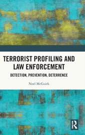 Terrorist Profiling and Law Enforcement