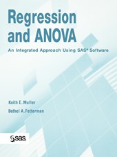 Regression and ANOVA - An Integrated Approach Using SAS Software