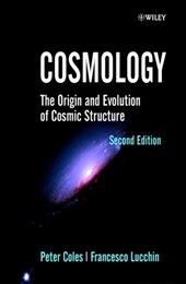 Cosmology - The Origin & Evolution of Cosmic Structure 2e