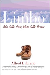Limbo - Blue-Collar Roots, White-Collar Dreams
