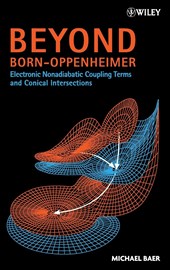Beyond Born-Oppenheimer - Electronic Nonadiabatic Coupling Terms and Conical Intersections