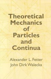 Theoretical Mechanics of Particles