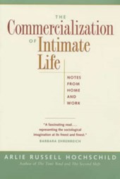 The Commercialization of Intimate Life
