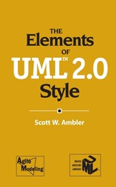 The Elements of UML (TM) 2.0 Style