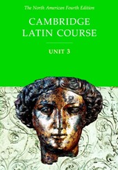 Cambridge Latin Course Unit 3 Student Text North American edition