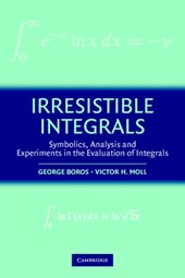 Irresistible Integrals