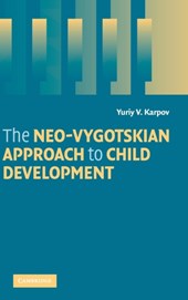 The Neo-Vygotskian Approach to Child Development