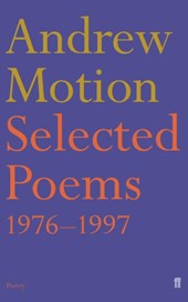 Selected Poems of Andrew Motion