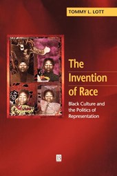 The Invention of Race