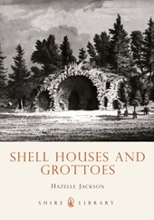 Shell Houses and Grottoes