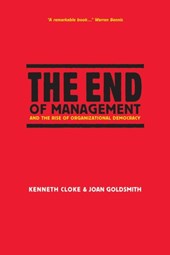 The End of Management and the Rise of Organization Democracy
