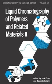 Liquid Chromatography of Polymers and Related Materials, II