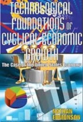 Technological Foundations of Cyclical Economic Growth