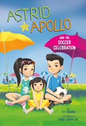 Astrid and Apollo and the Soccer Celebration