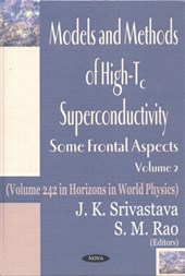 Models & Methods of High-Tc Superconductivity, Volume 2