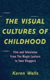 The Visual Cultures of Childhood
