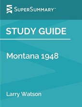 Study Guide: Montana 1948 by Larry Watson (SuperSummary)