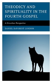 Theodicy and Spirituality in the Fourth Gospel