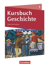 Kursbuch Geschichte Band 01. Baden-Württemberg - Schülerbuch