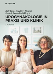 Urogynakologie in Praxis Und Klinik