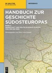Herrschaft Und Politik in Sudosteuropa Von 1300 Bis 1800