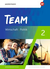 TEAM 2. Schülerband - Arbeitsbücher für Politik und Wirtschaft - Differenzierende Ausgabe Nordrhein-Westfalen