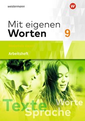 Mit eigenen Worten 9. Arbeitsheft. Sprachbuch für bayerische Realschulen