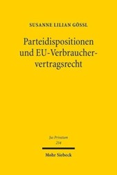 Parteidispositionen und EU-Verbrauchervertragsrecht