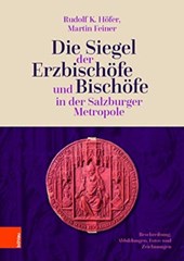 Die Siegel der Erzbischofe und Bischofe in der Salzburger Metropole