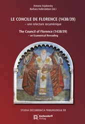 Le Concile de Florence (1438/39)- une relecture oecuménique